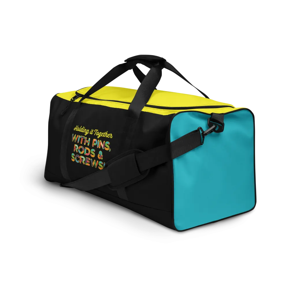Holding It Together with Pins, Rods & Screws (Duffle Bag)